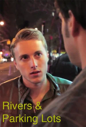 Постер: Rivers & Parking Lots