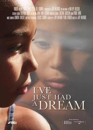 Постер: I've Just Had a Dream