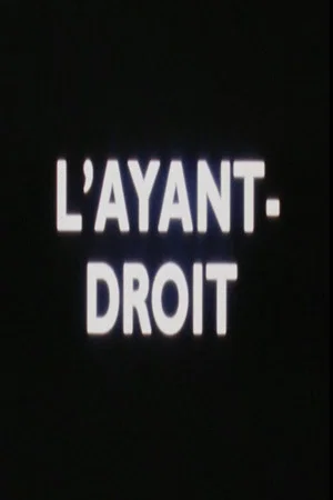 Постер: L'Ayant-Droit