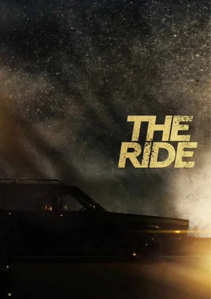 Постер: The Ride