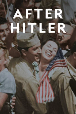 Постер: After Hitler: The Untold Story