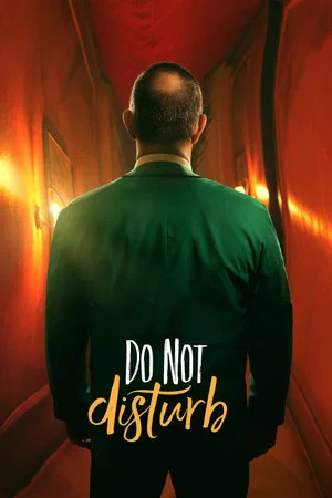 Постер: Do Not Disturb