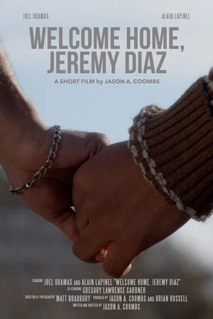 Постер: Welcome Home, Jeremy Diaz