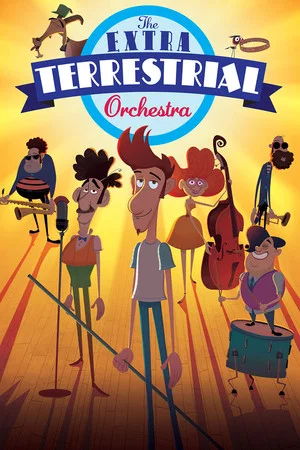 Постер: The Extra Terrestrial Orchestra