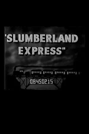 Постер: Slumberland Express