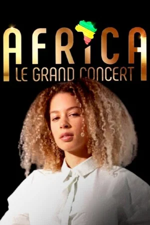 Постер: Africa, le grand concert