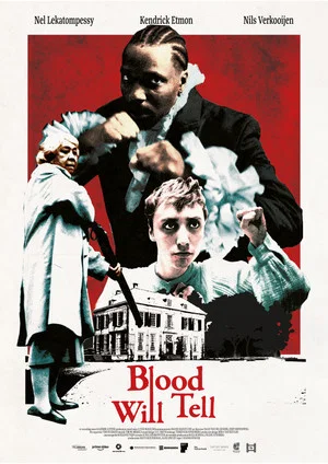 Постер: Blood Will Tell