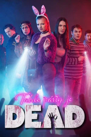 Постер: This party is DEAD