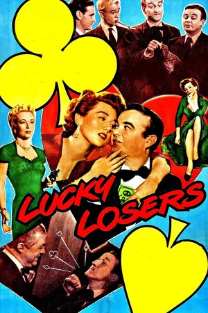 Постер: Lucky Losers
