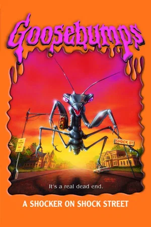 Постер: Goosebumps: A Shocker on Shock Street
