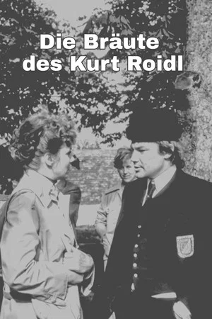 Постер: Die Bräute des Kurt Roidl