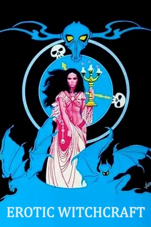 Постер: Erotic Witchcraft