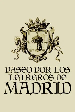 Постер: Paseo por los letreros de Madrid