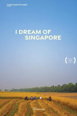 Постер: I Dream of Singapore