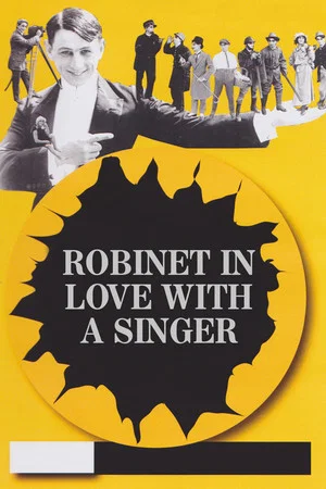 Постер: Robinet in Love with a Singer