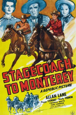 Постер: Stagecoach to Monterey