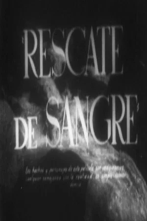 Постер: Rescate de sangre