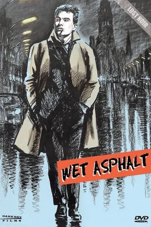 Постер: Wet Asphalt