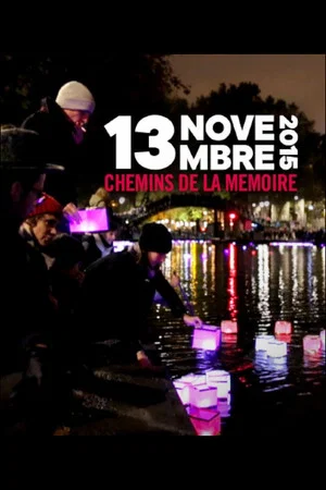 Постер: 13 novembre 2015 - Chemins de la mémoire