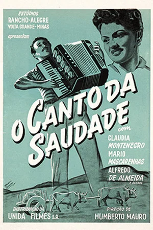 Постер: O Canto da Saudade