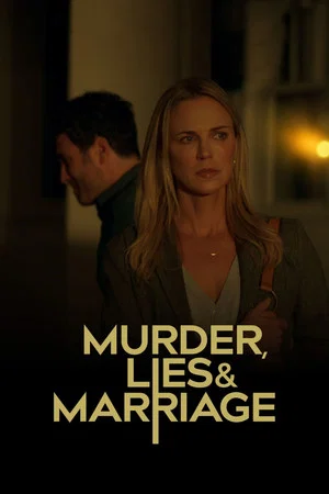 Постер: Murder, Lies and Marriage