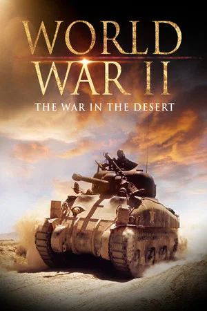 Постер: World War II: The War in the Desert