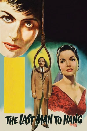 Постер: The Last Man to Hang