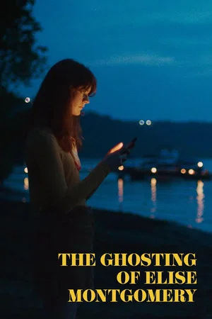 Постер: The Ghosting of Elise Montgomery