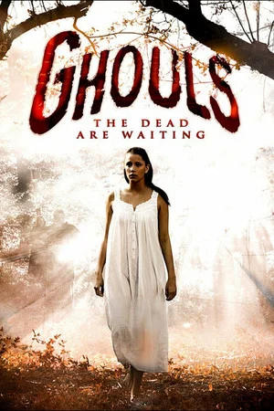 Постер: Ghouls