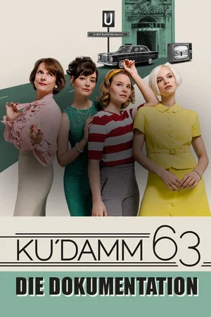 Постер: Ku'damm 63 - Die Dokumentation
