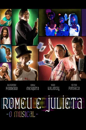 Постер: Romeu e Julieta - O Musical