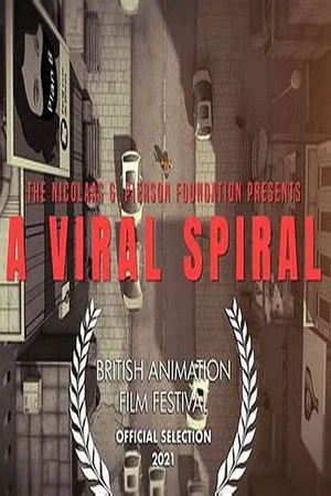 Постер: A Viral Spiral
