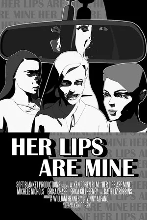 Постер: Her Lips are Mine