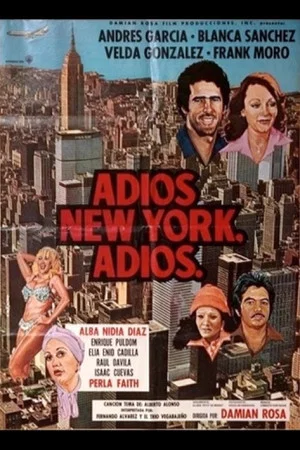 Постер: Adiós New York, adiós
