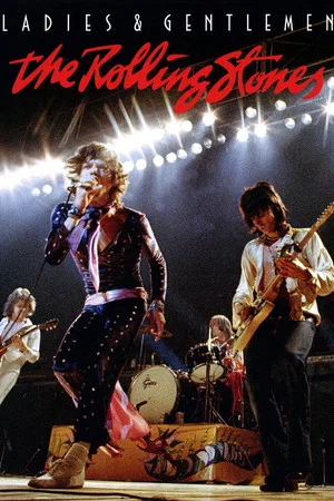 Постер: Ladies & Gentlemen, the Rolling Stones