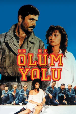 Постер: Ölüm Yolu