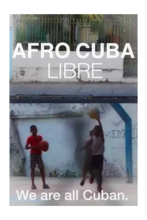 Постер: Afro Cuba Libre