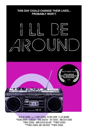 Постер: I'll Be Around