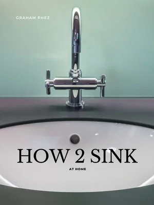 Постер: How 2 Sink: At Home