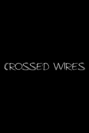 Постер: Crossed Wires