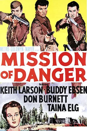 Постер: Mission of Danger