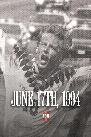 Постер: June 17th, 1994