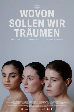 Постер: Wovon sollen wir träumen