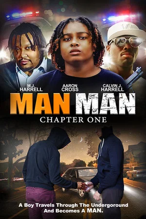 Постер: Man Man: Chapter One