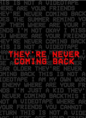 Постер: They're Never Coming Back