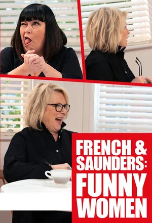 Постер: French & Saunders: Funny Women
