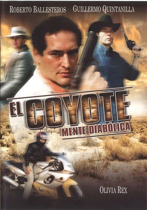 Постер: El coyote: Mente diabolica