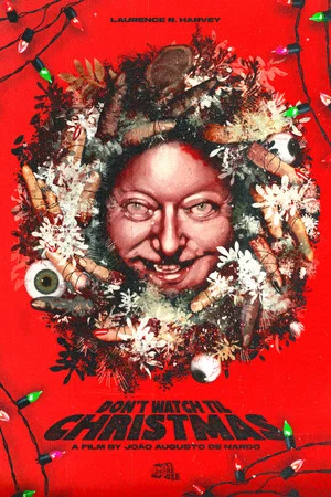 Постер: Don’t Watch Til Christmas