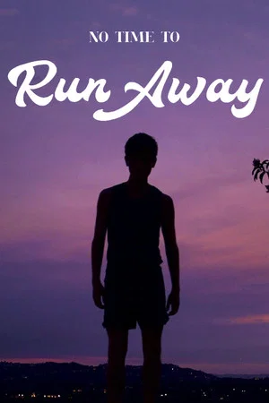 Постер: No Time to Run Away