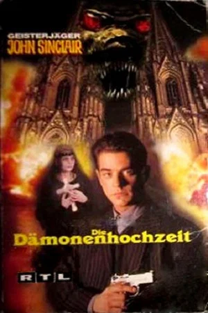Постер: Geisterjäger John Sinclair : Die Dämonenhochzeit